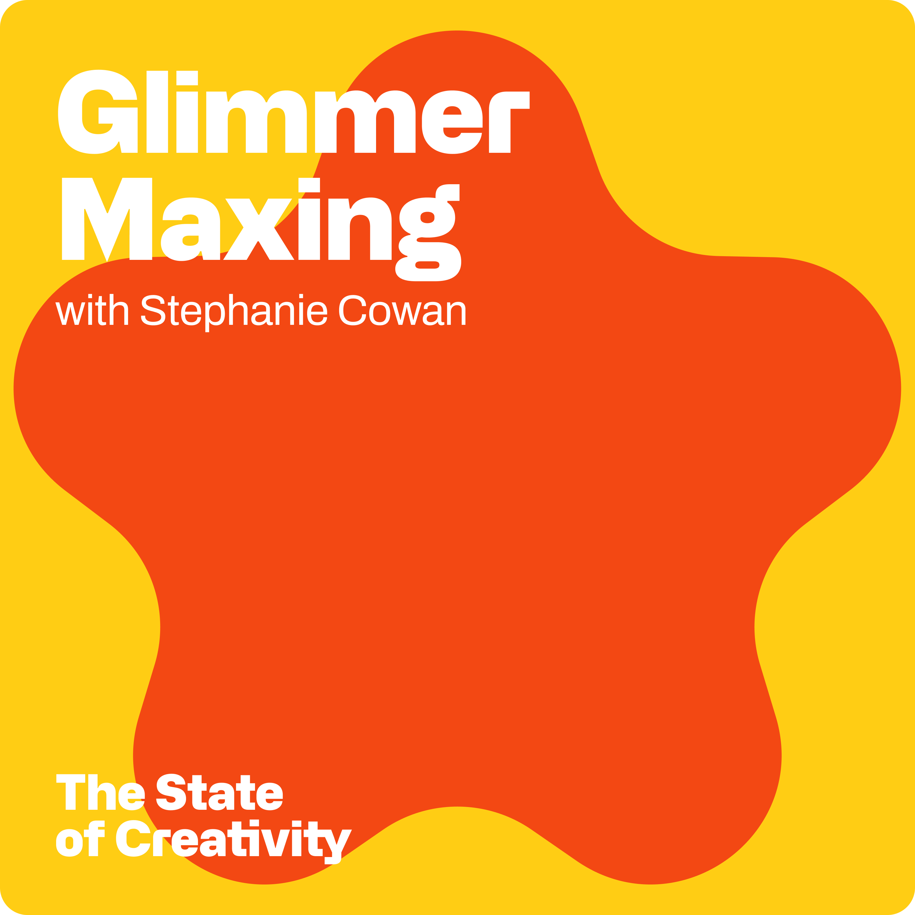 Glimmer Maxing with Stephanie Cowan. episode artwork