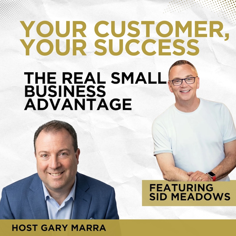 Artwork for podcast Your Customer, Your Success