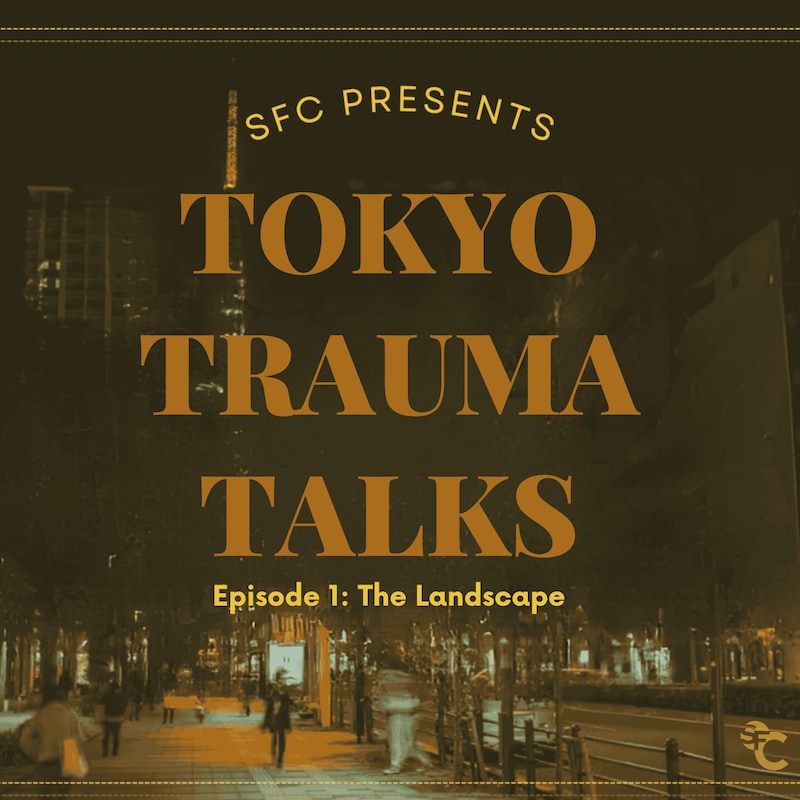Artwork for podcast Tokyo Trauma Talks: Presented by Sarah Furuya Coaching