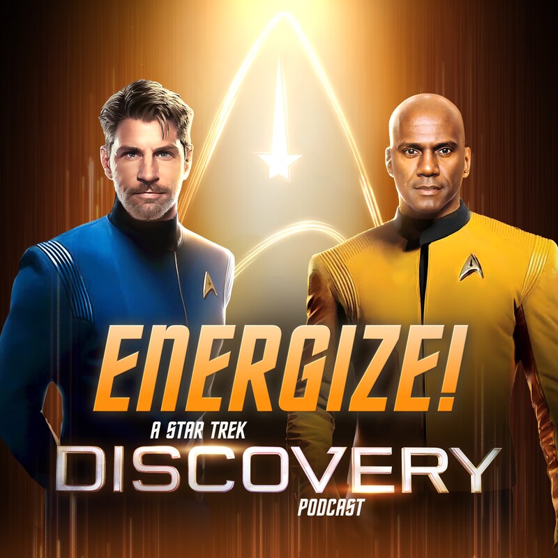 Artwork for podcast Energize: A Star Trek Podcast Network
