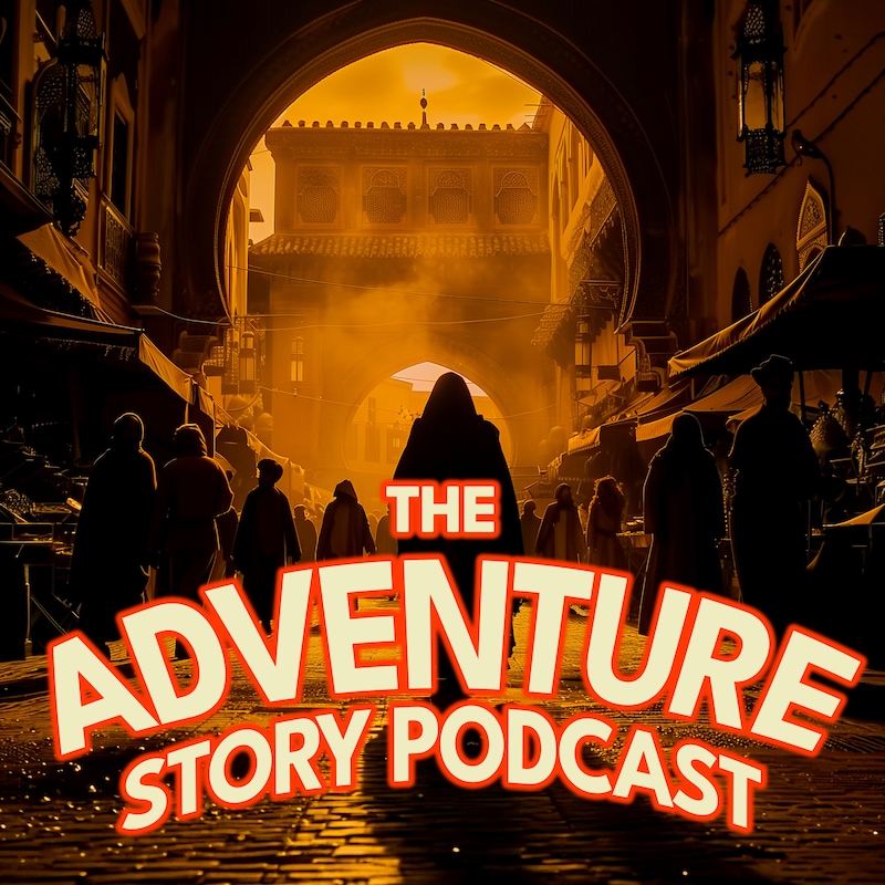 Artwork for podcast The Adventure Story Podcast: For lovers of Adventure, Archaeology, and Historical Mysteries.