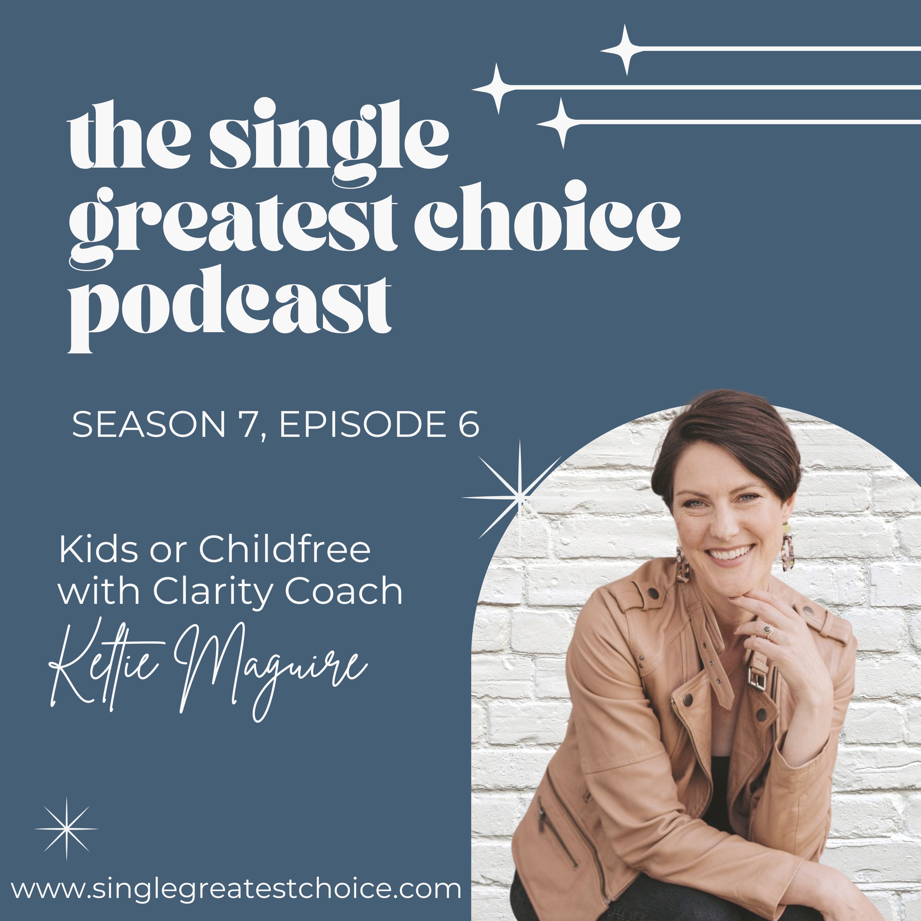 The Single Greatest Choice: For Single Women Exploring Solo Motherhood by Choice (SMBC), Fertility, and Having a Baby on Their Own Through Donor Conception or Adoption