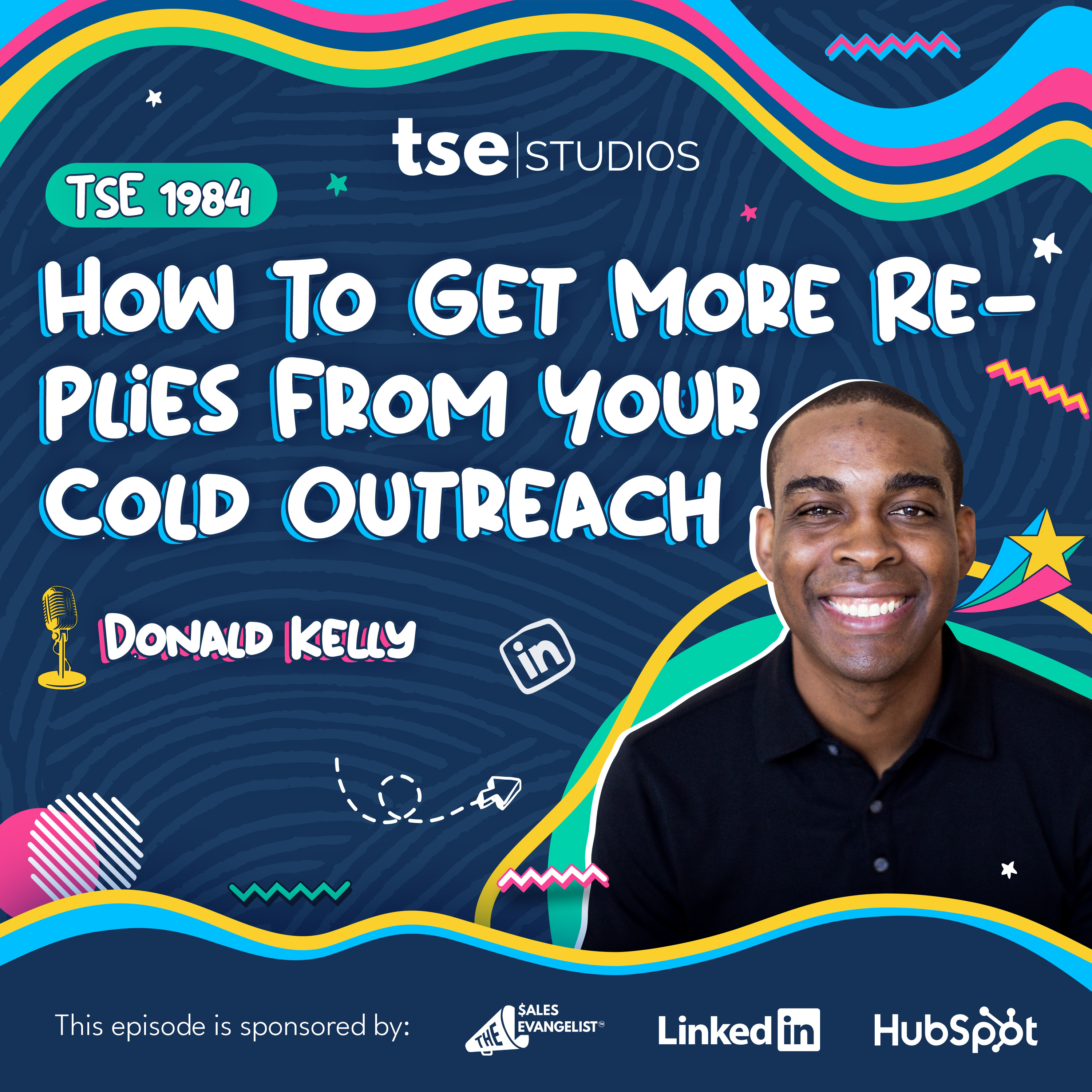 How To Get More Replies From Your Cold Outreach | Donald C. Kelly - 1984