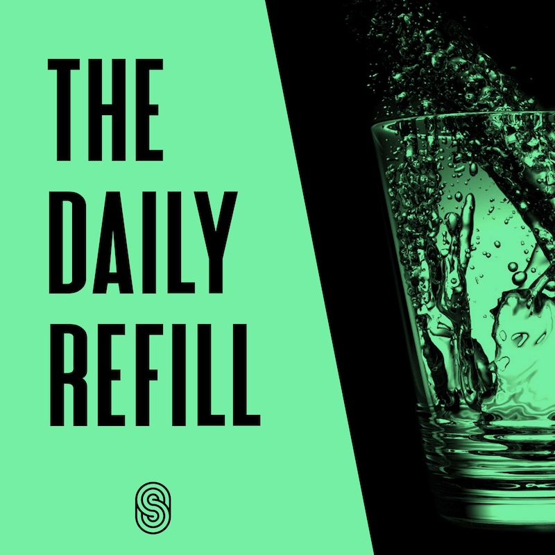 Artwork for podcast The Daily Refill