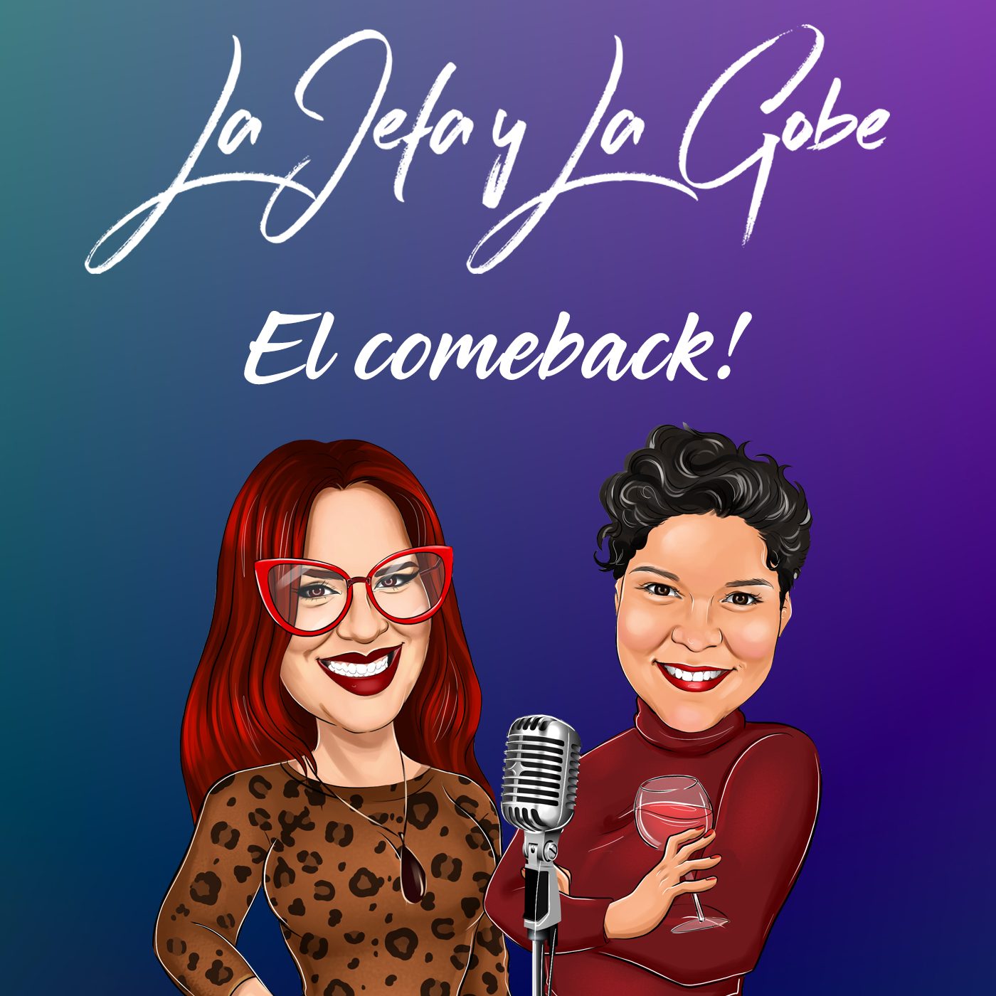 La Jefa y La Gobe