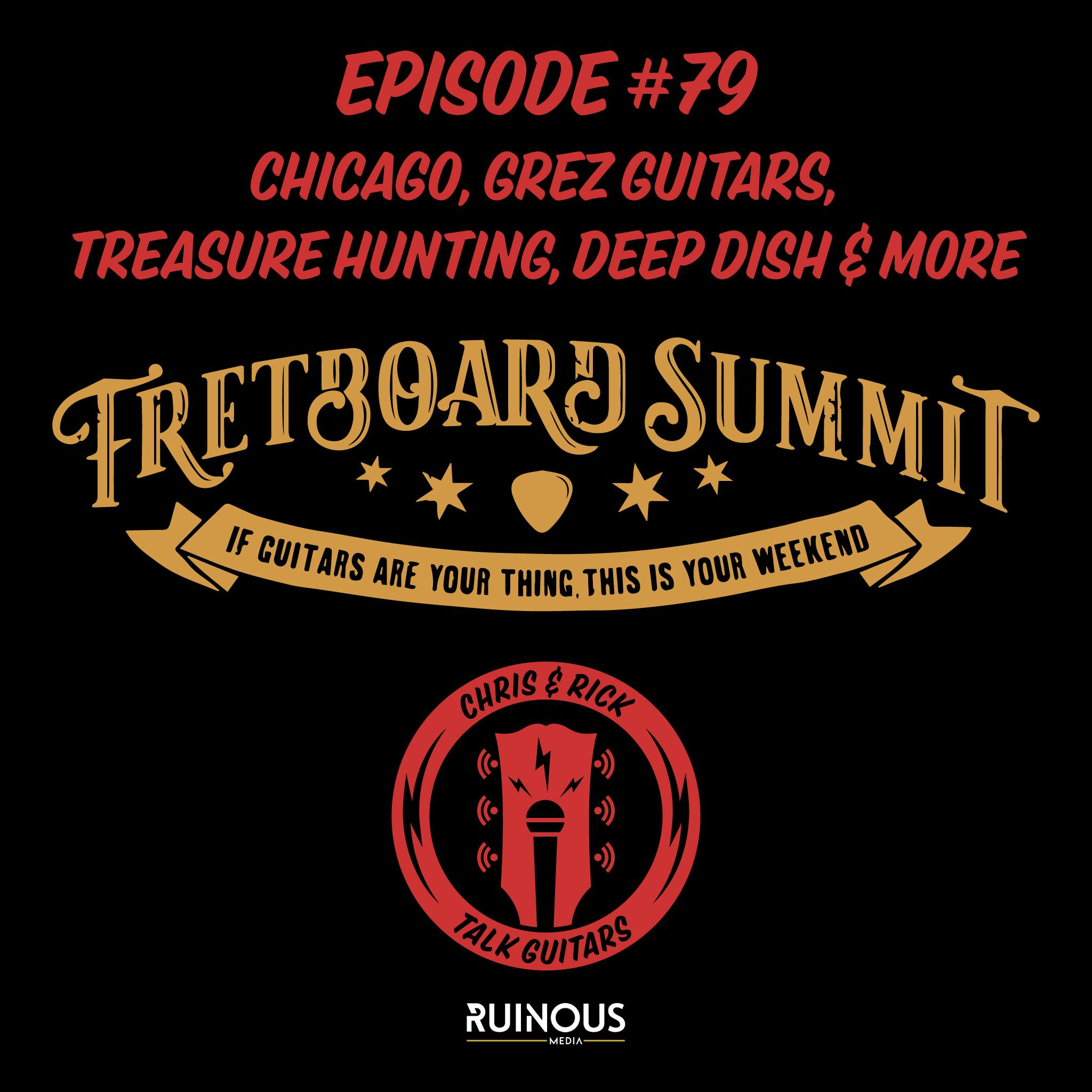 #79 Fretboard Summit 2024