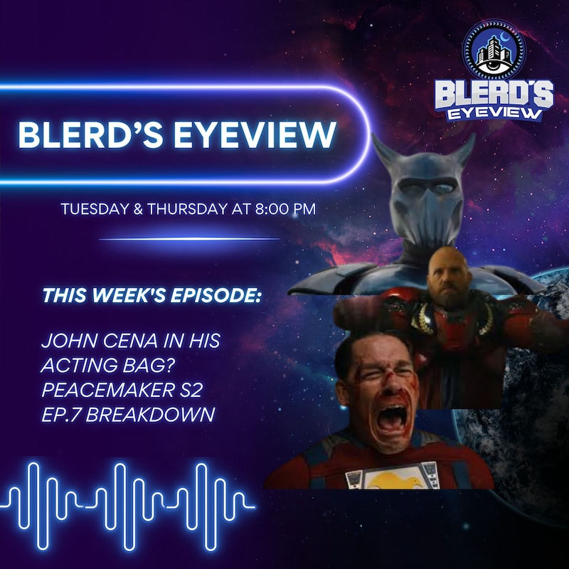 Artwork for podcast Blerd’s Eyeview