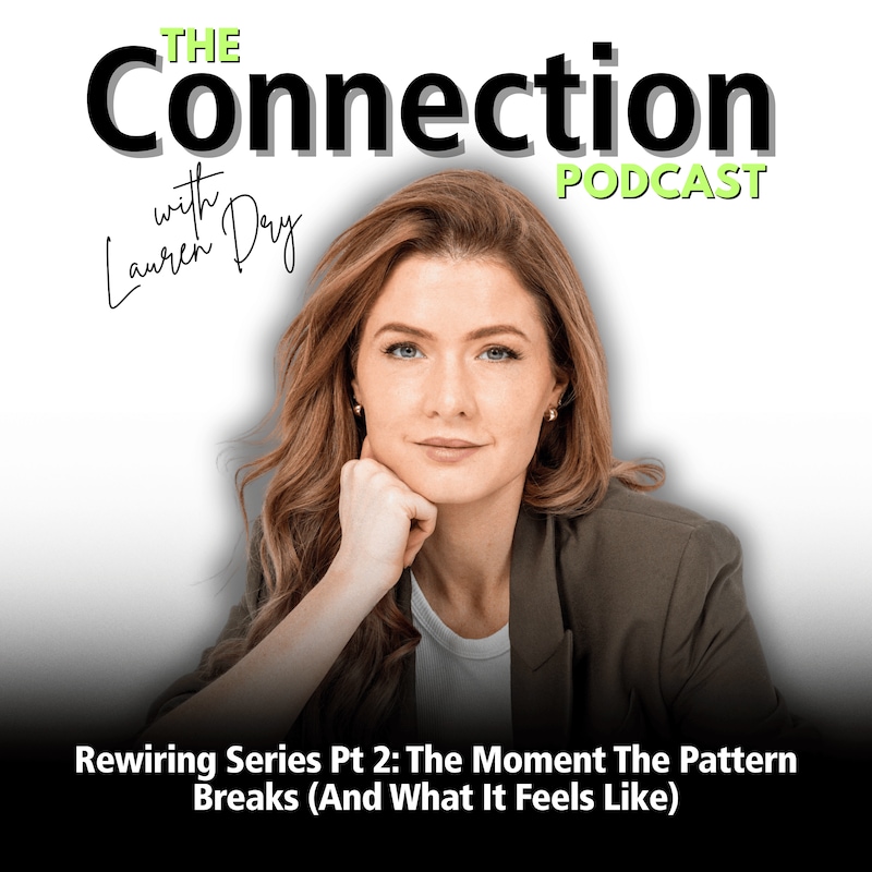 Artwork for podcast The Connection Podcast - Lauren Dry