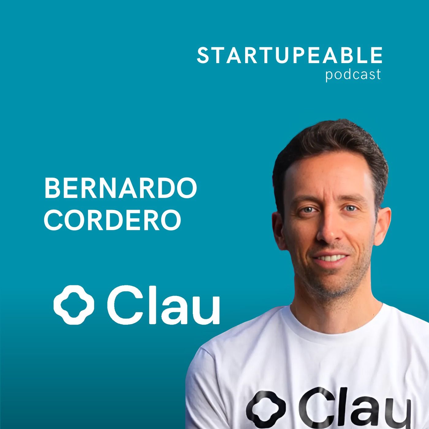 Qué Le Falta a las Startups Mexicanas: La Visión del Fundador de Linio, Clau y Mexico Tech Week | Bernardo Cordero, Clau