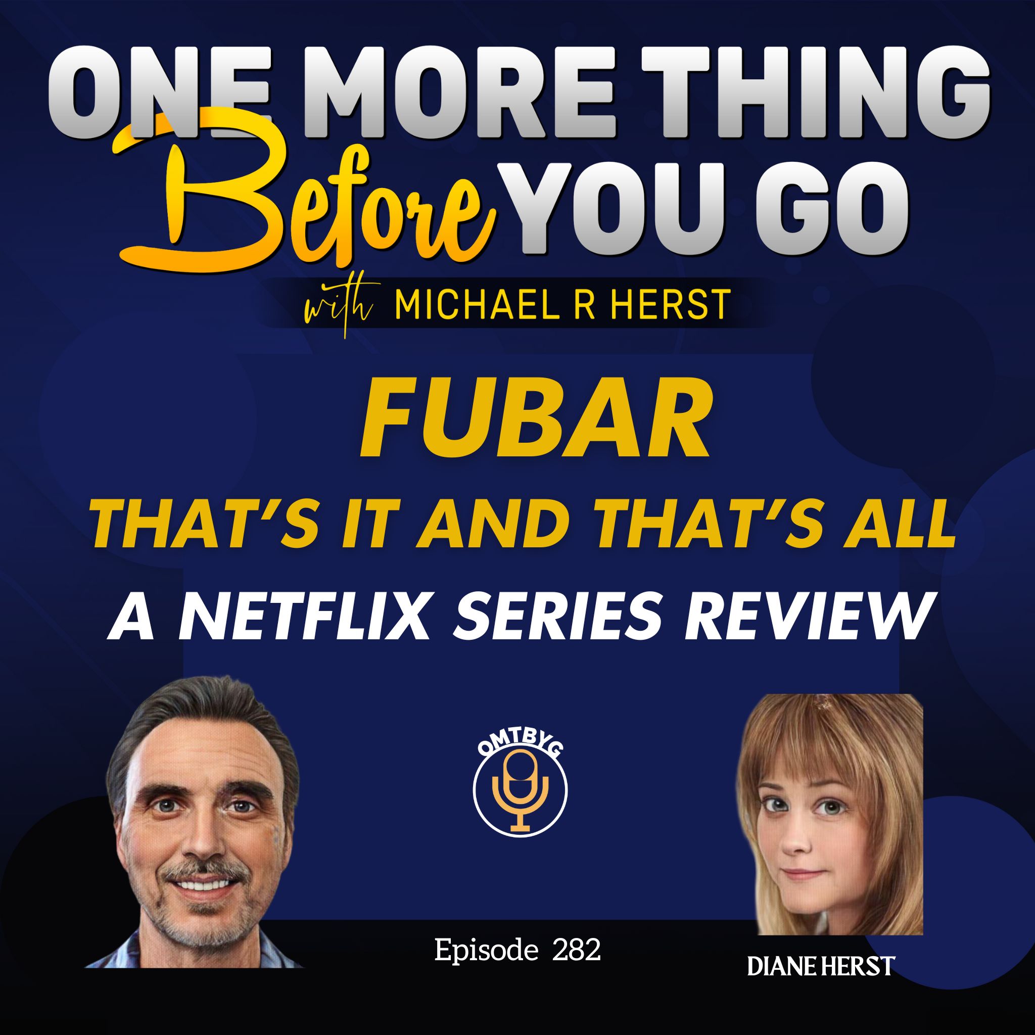 "FUBAR: That’s It, and That’s All!”- A Netflix Series Review