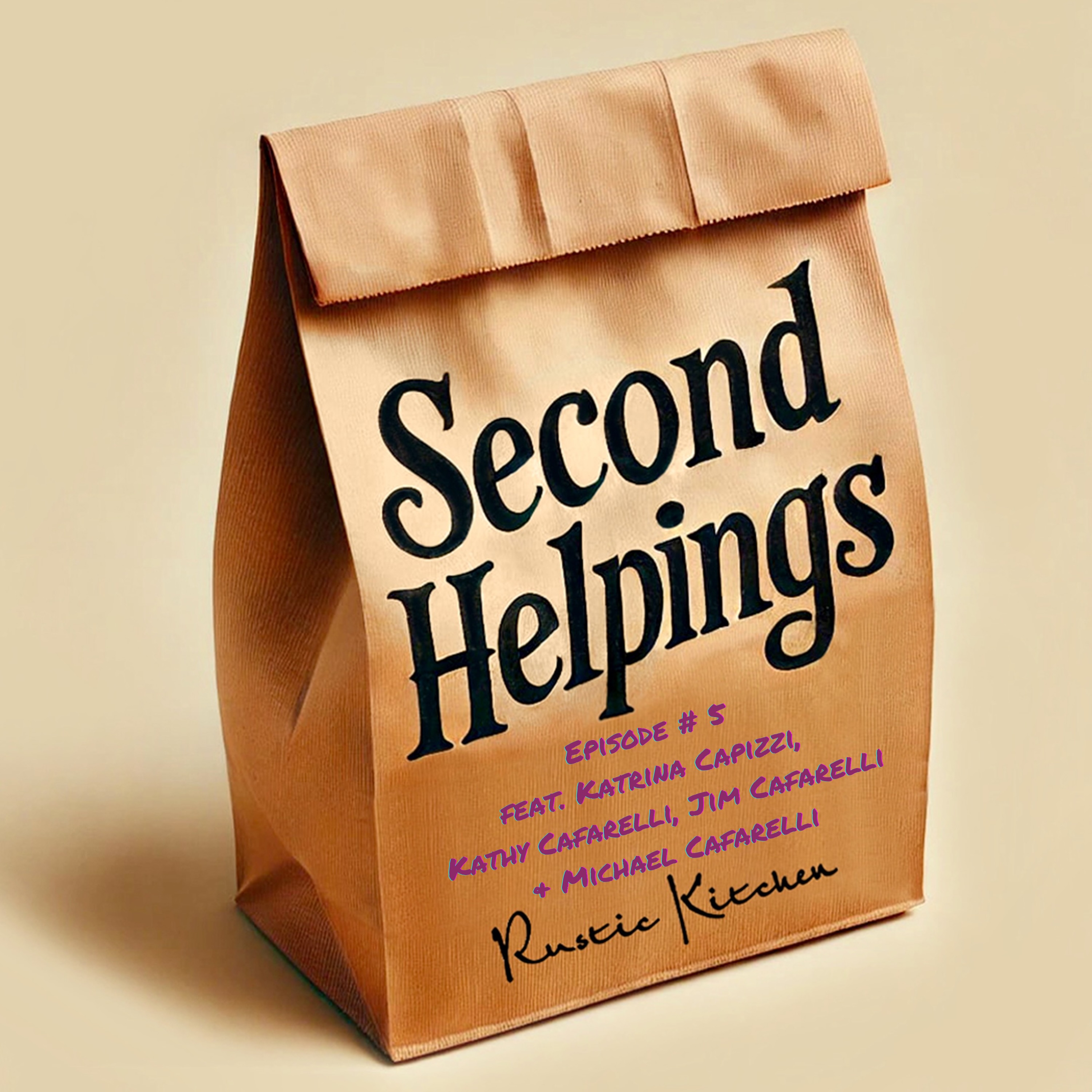 Second Helpings #5 – Katrina Capizzi feat. Jim, Kathy, & Michael Cafarelli