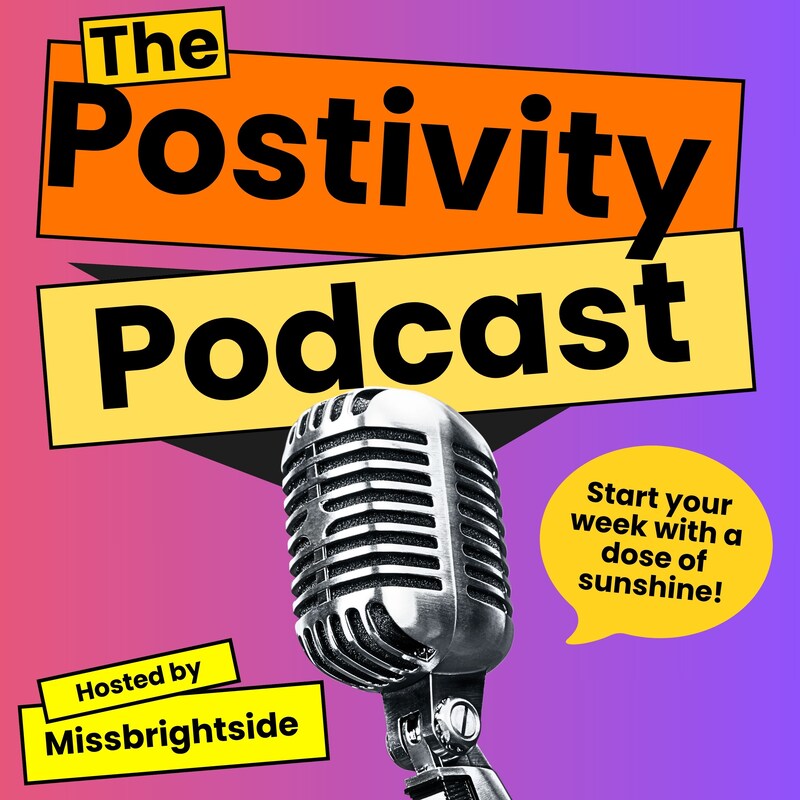 Artwork for podcast Miss Brightside The Power of Positivity