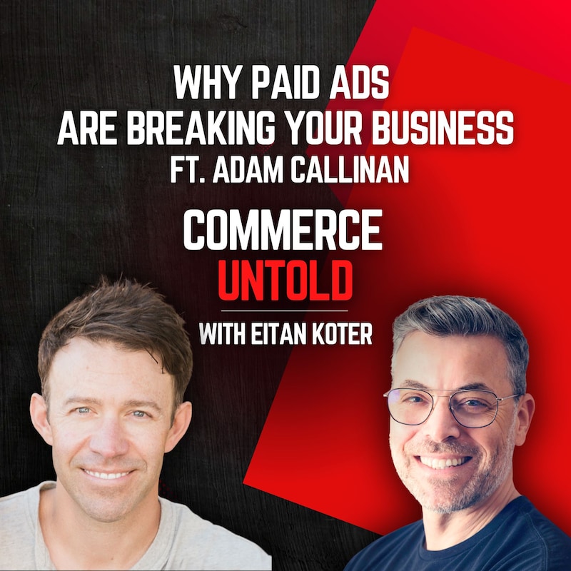 Artwork for podcast Commerce Untold