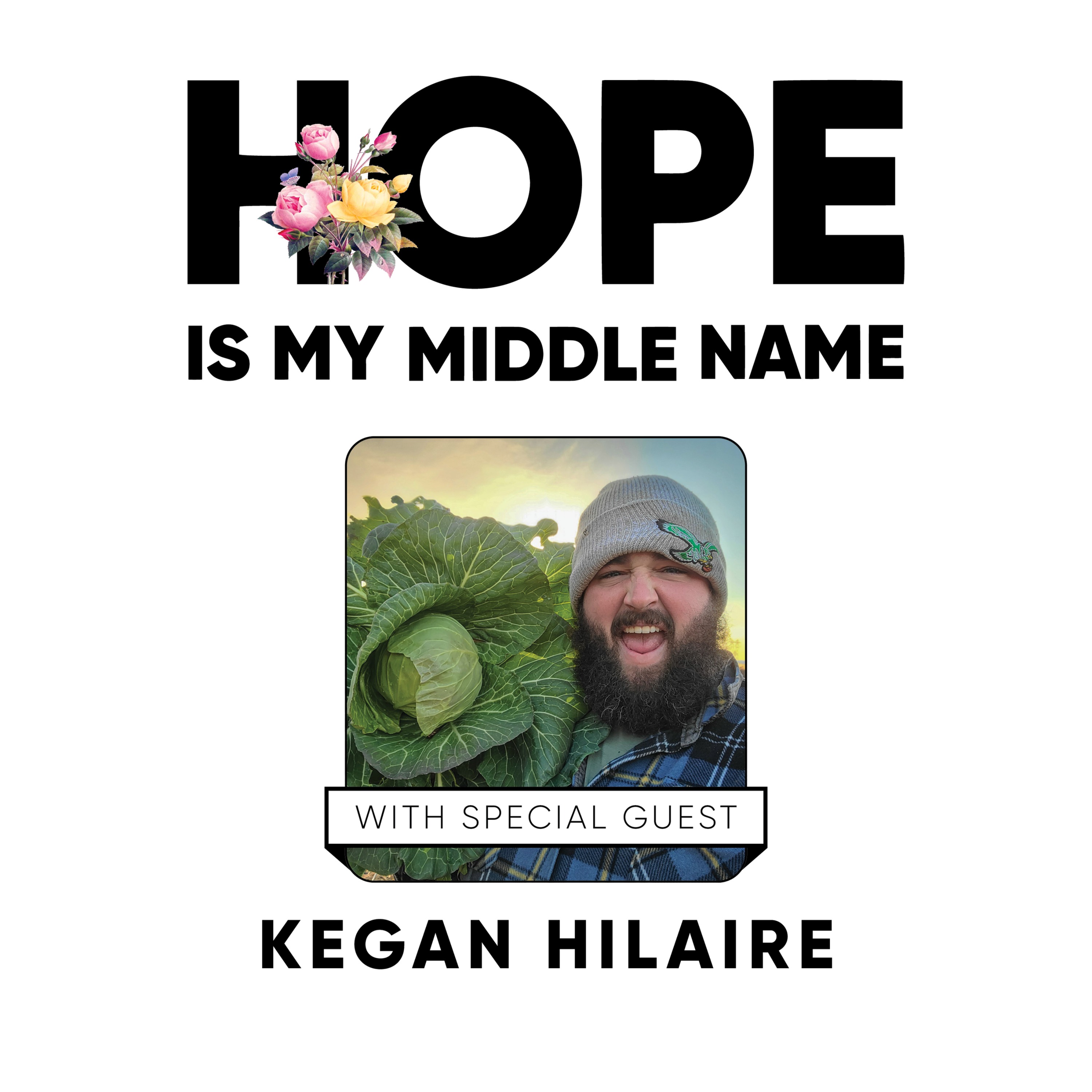 Hope Is My Middle Name
