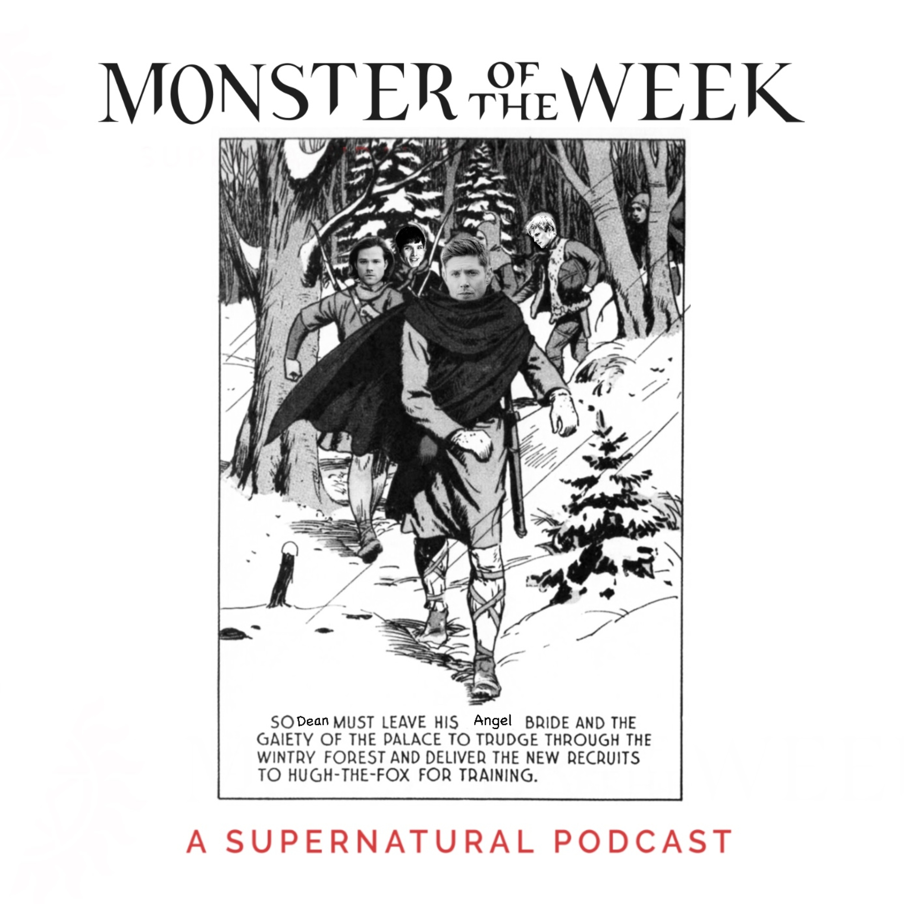 Monster Of The Week: A Supernatural Podcast