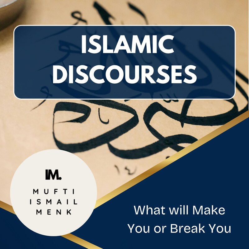 Artwork for podcast Mufti Ismail Ibn Musa Menk