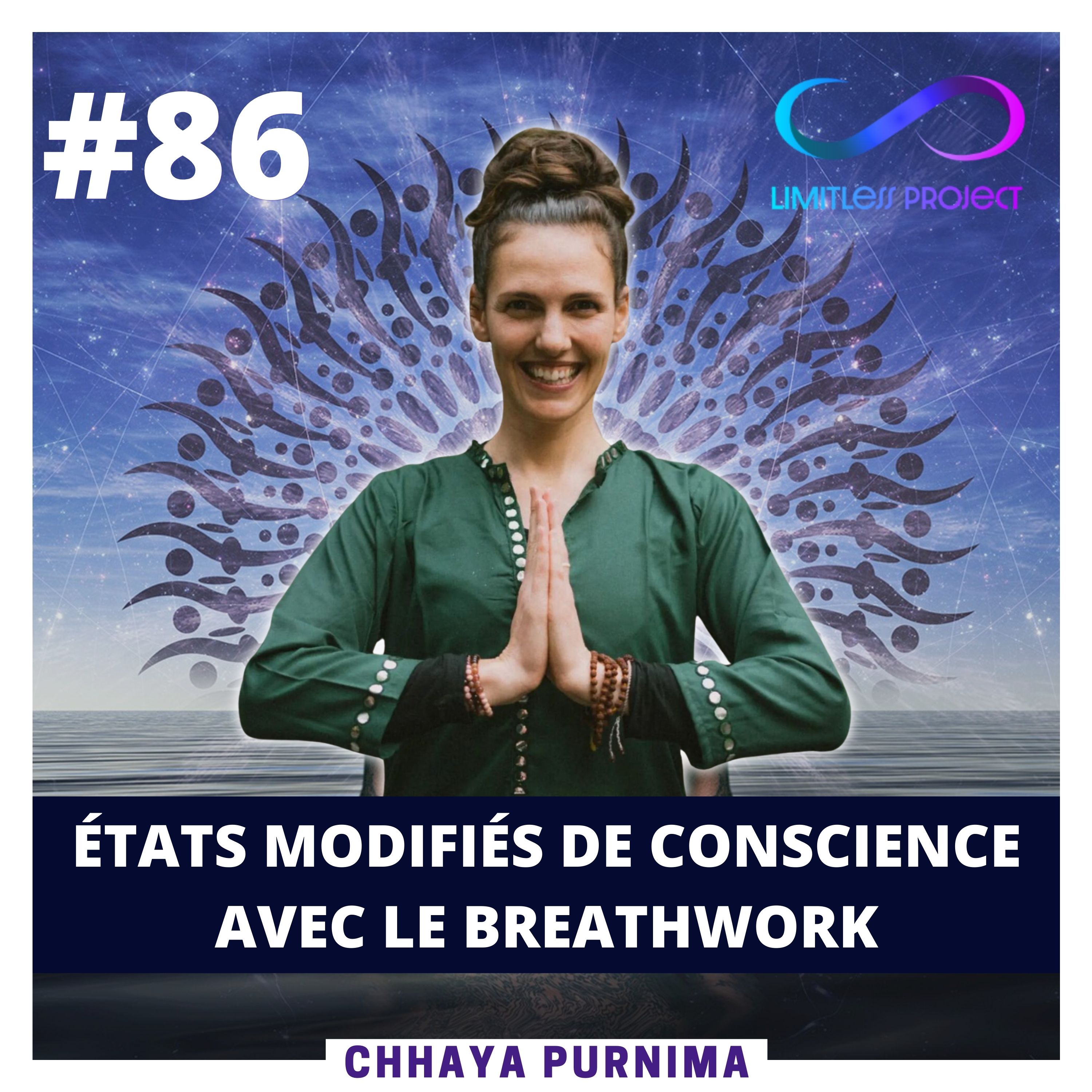 [REDIFF] États modifiés de conscience avec le breathwork - Chhaya Purnima