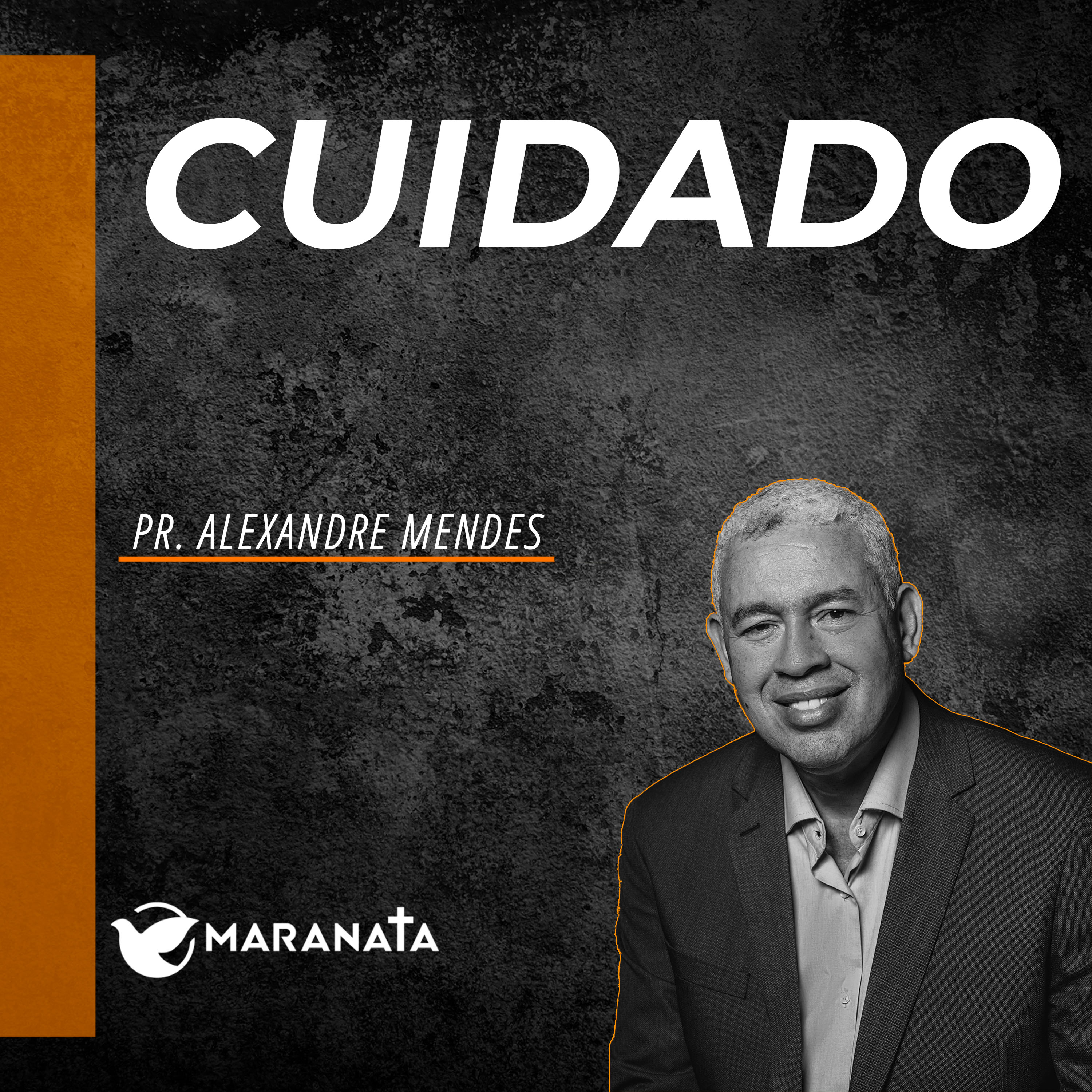 Cuidado - Pr. Alexandre Mendes episode artwork