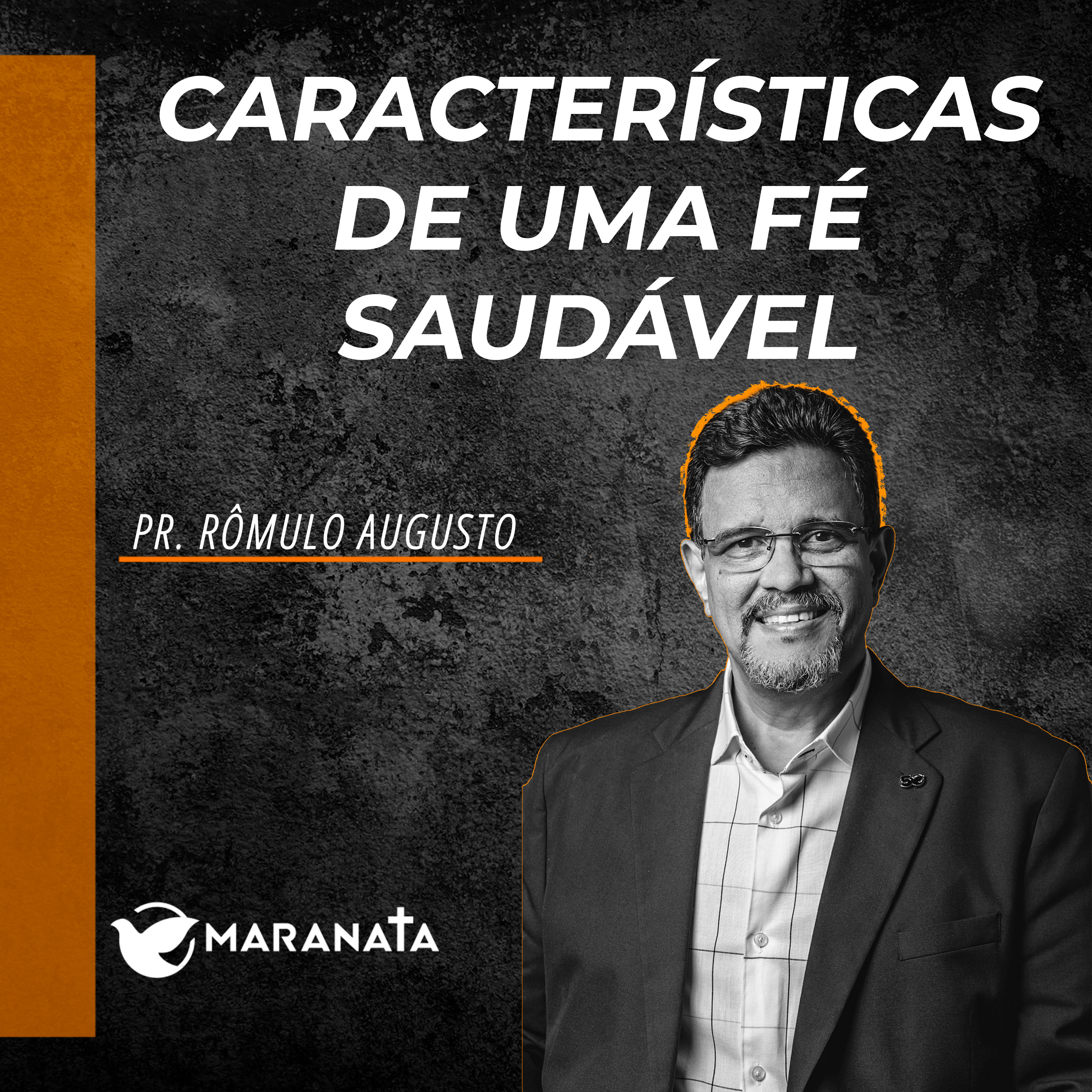 Características de uma fé saudável - Pr. Rômulo Augusto episode artwork