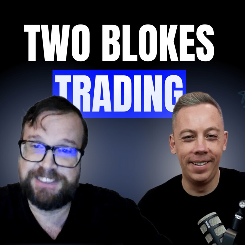Artwork for podcast Two Blokes Trading