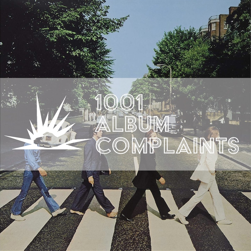 Artwork for podcast 1001 Album Complaints