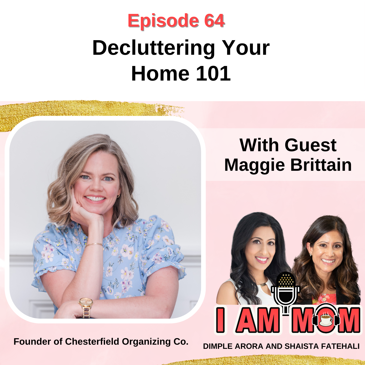 Ep 64 - Decluttering Your Home 101