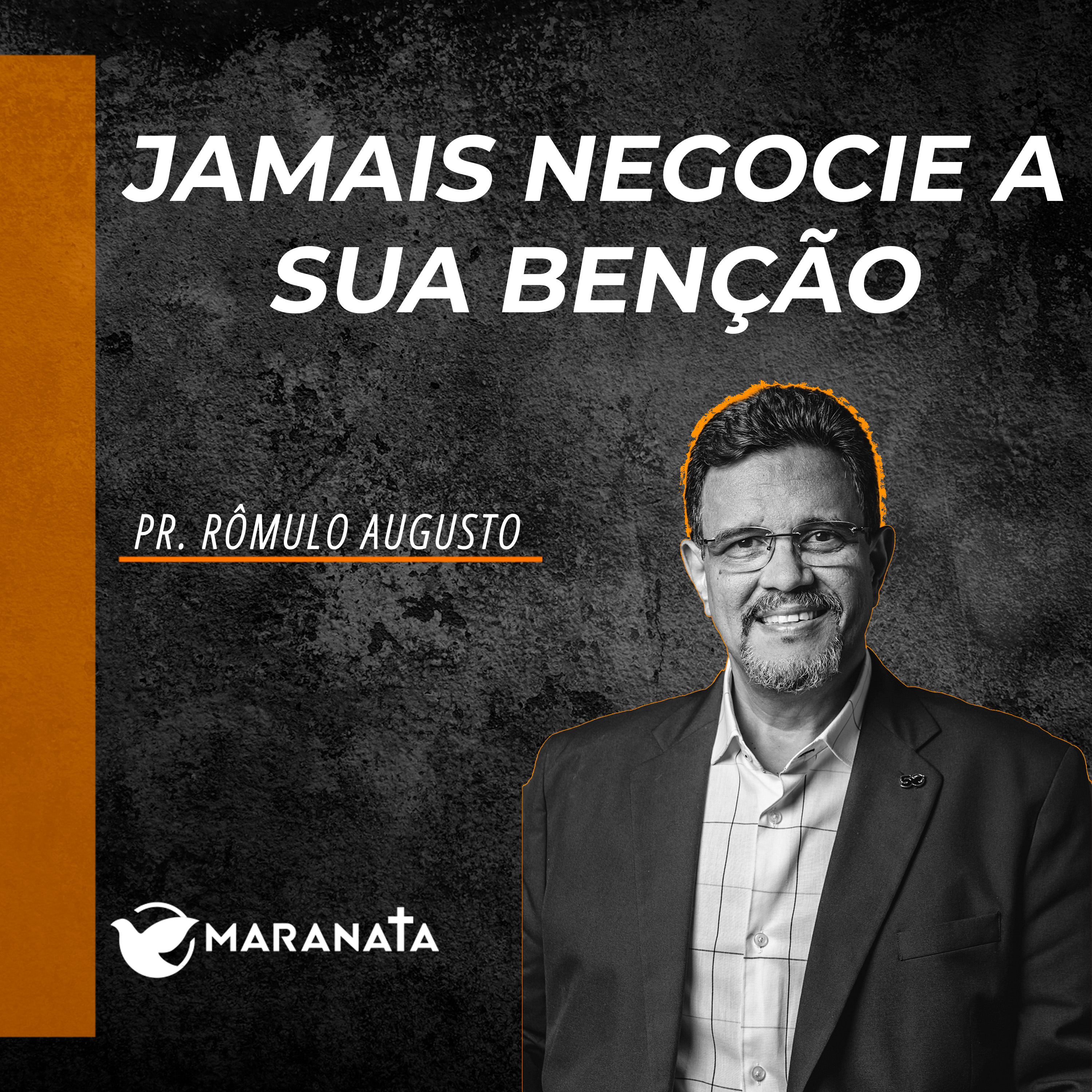 Jamais negocie a sua benção - Pr. Rômulo Augusto episode artwork
