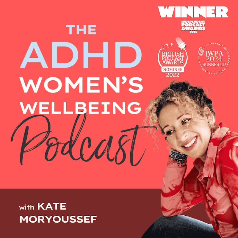 Artwork for podcast ADHD Women's Wellbeing Podcast