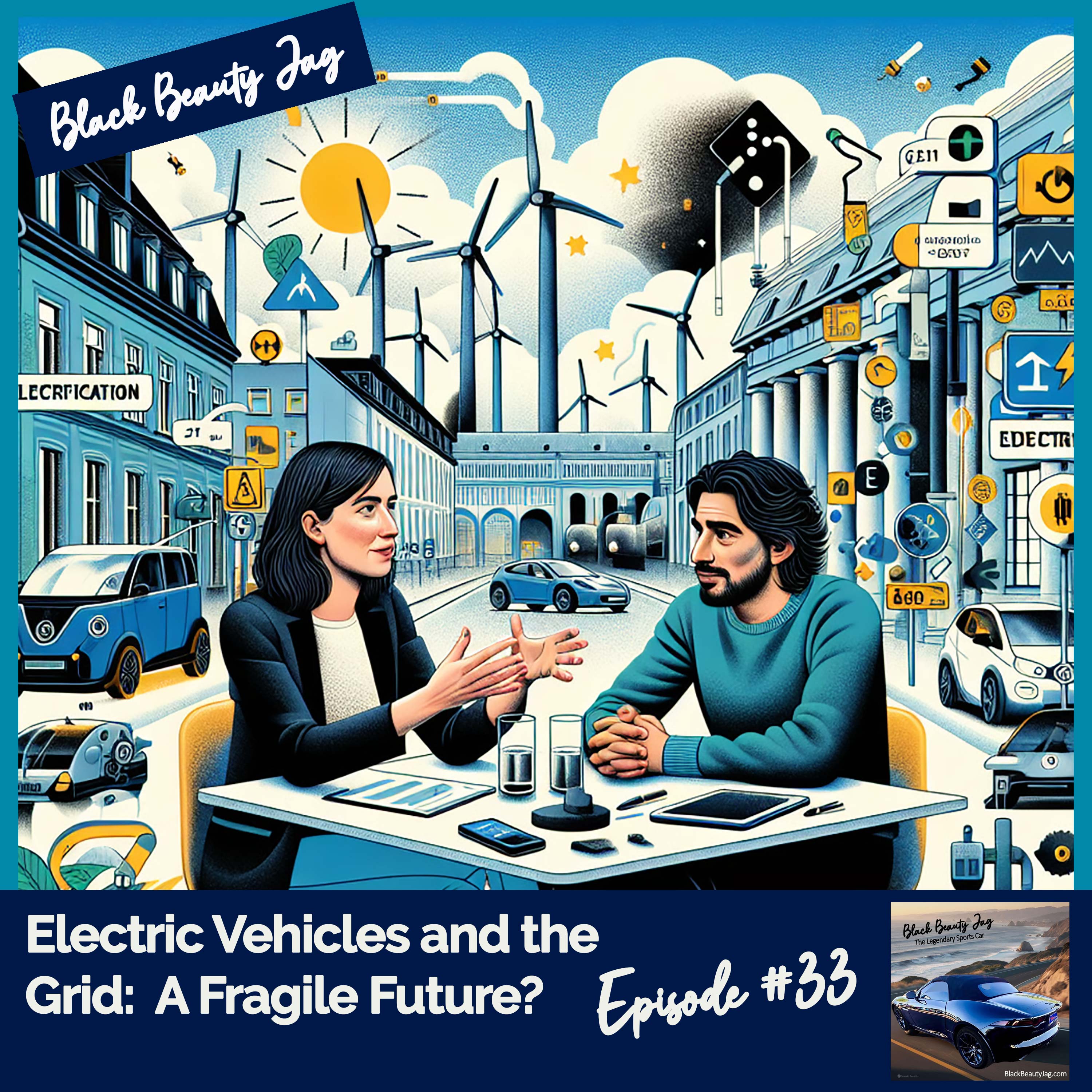 Electric Vehicles and the Grid: A Fragile Future? #33 Electric Vehicles and the Grid: A Fragile Future? #33