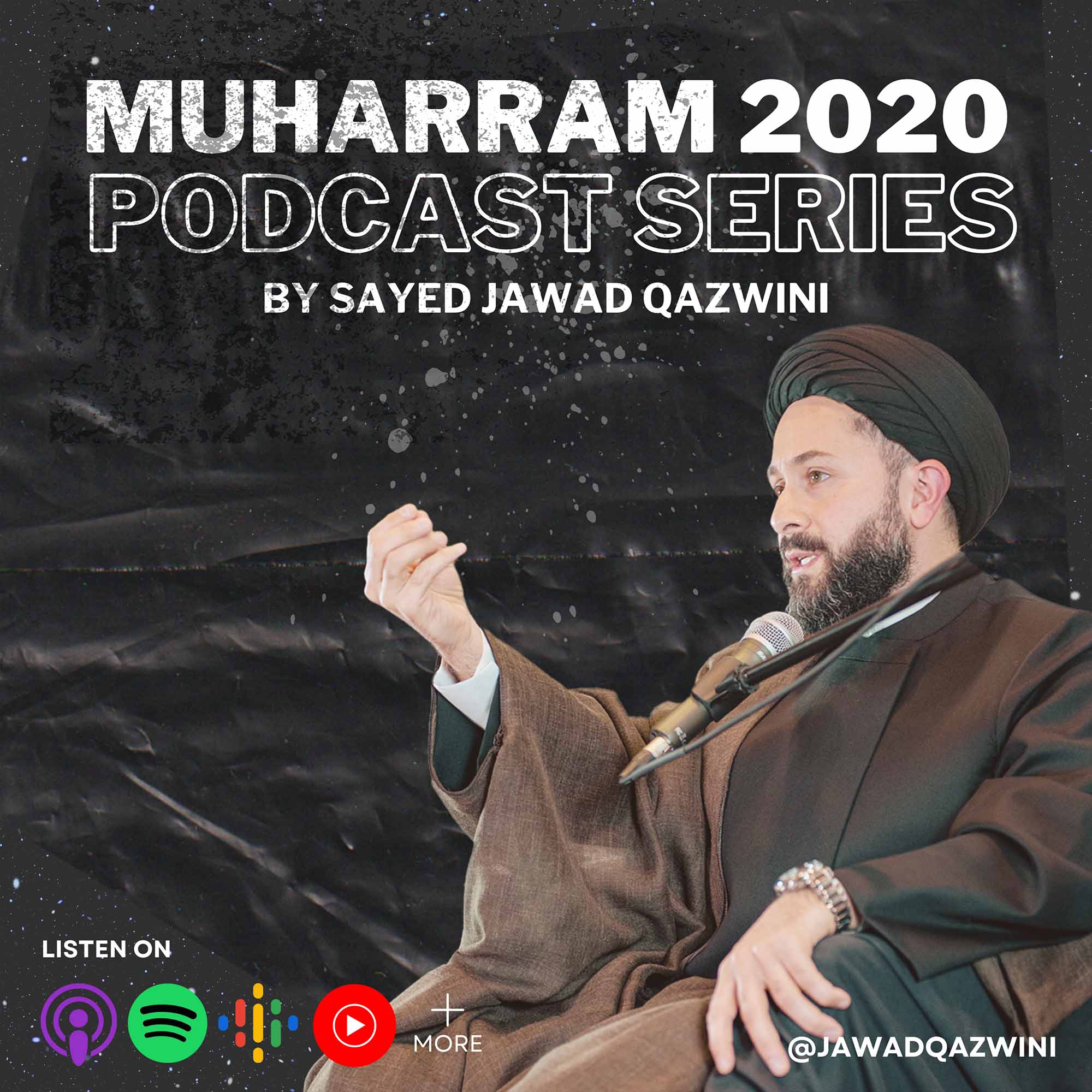 Artwork for Muharram 2020 lectures - Sayed Jawad Qazwini