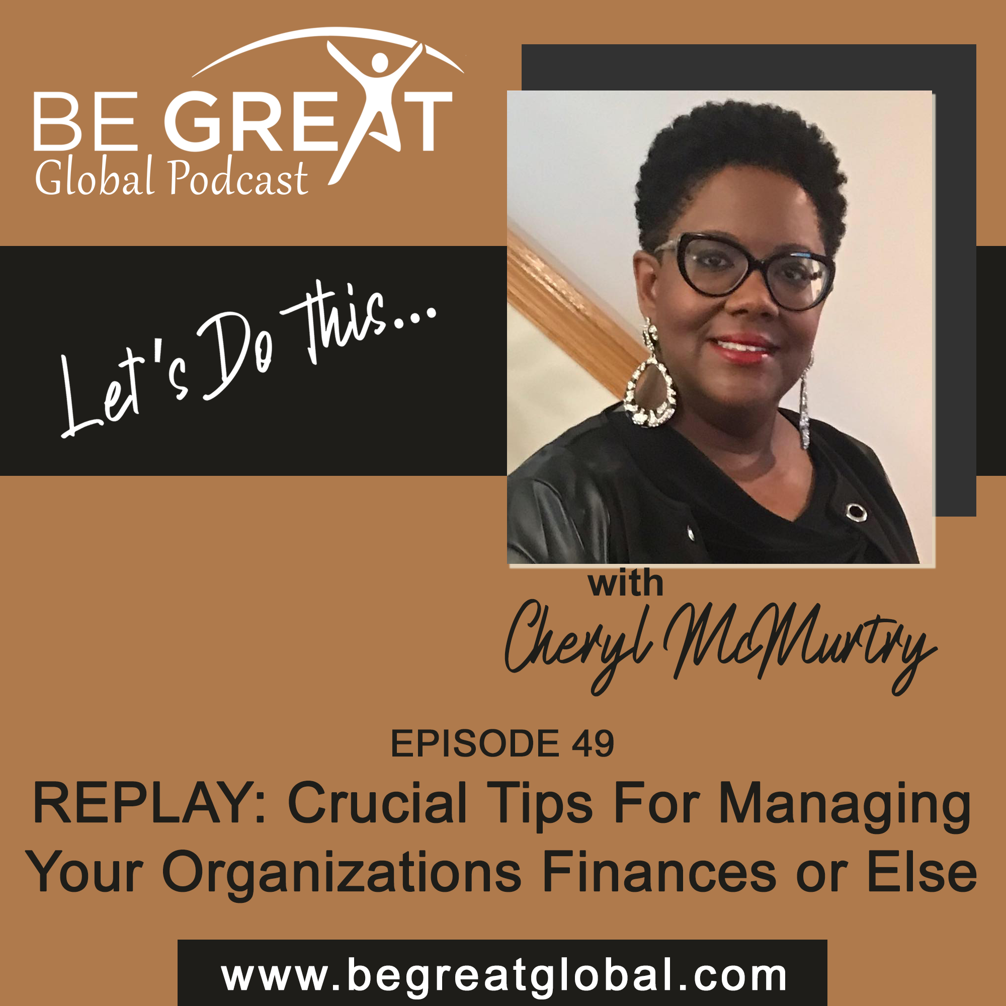 BGG49: REPLAY: Crucial Tips For Managing Your Organizations Finances or Else episode artwork