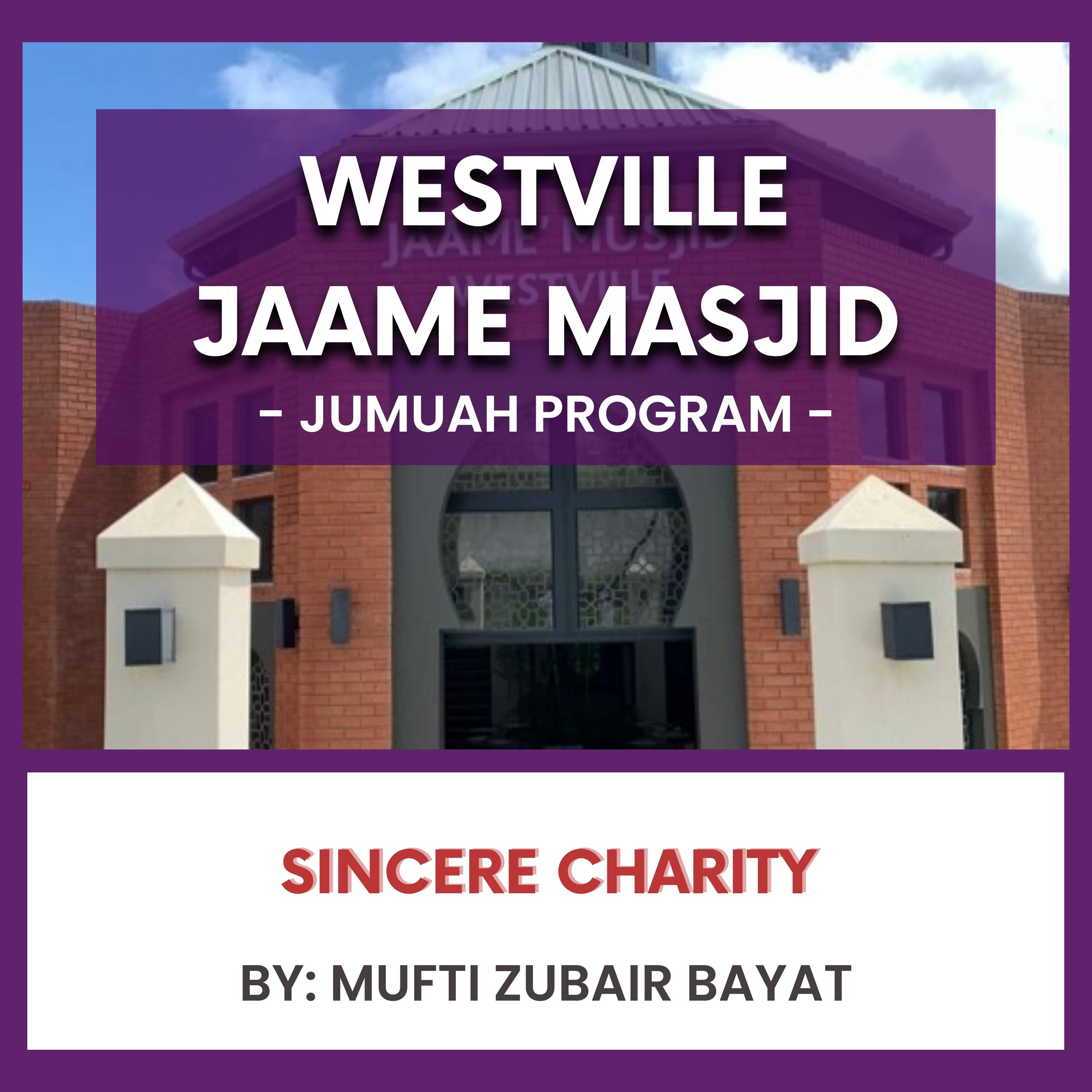 251031_Sincere Charity by Mufti Zubair Bayat episode artwork