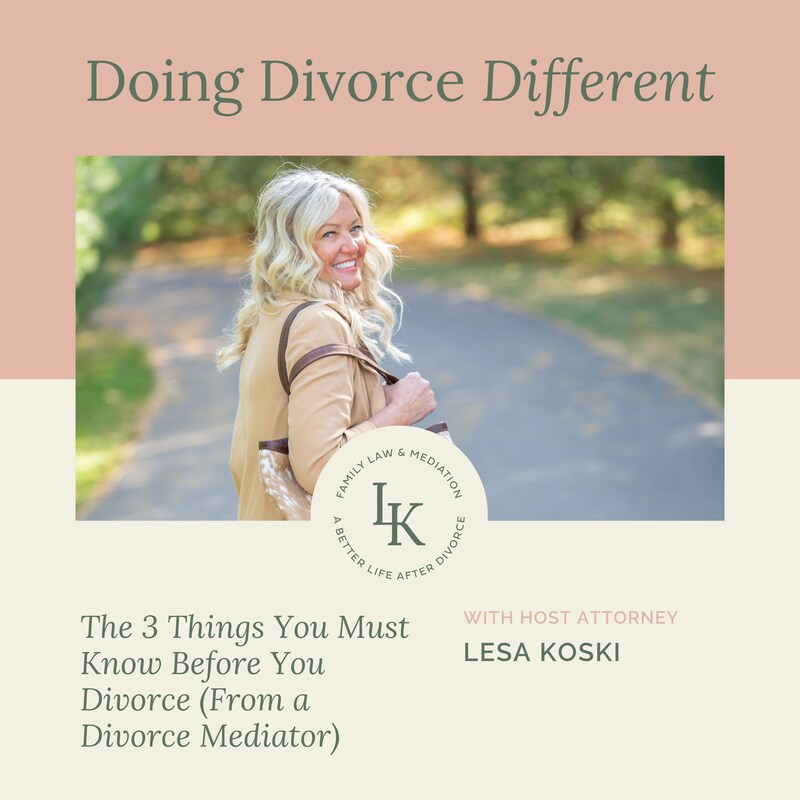 Artwork for podcast Doing Divorce Different with Lesa Koski