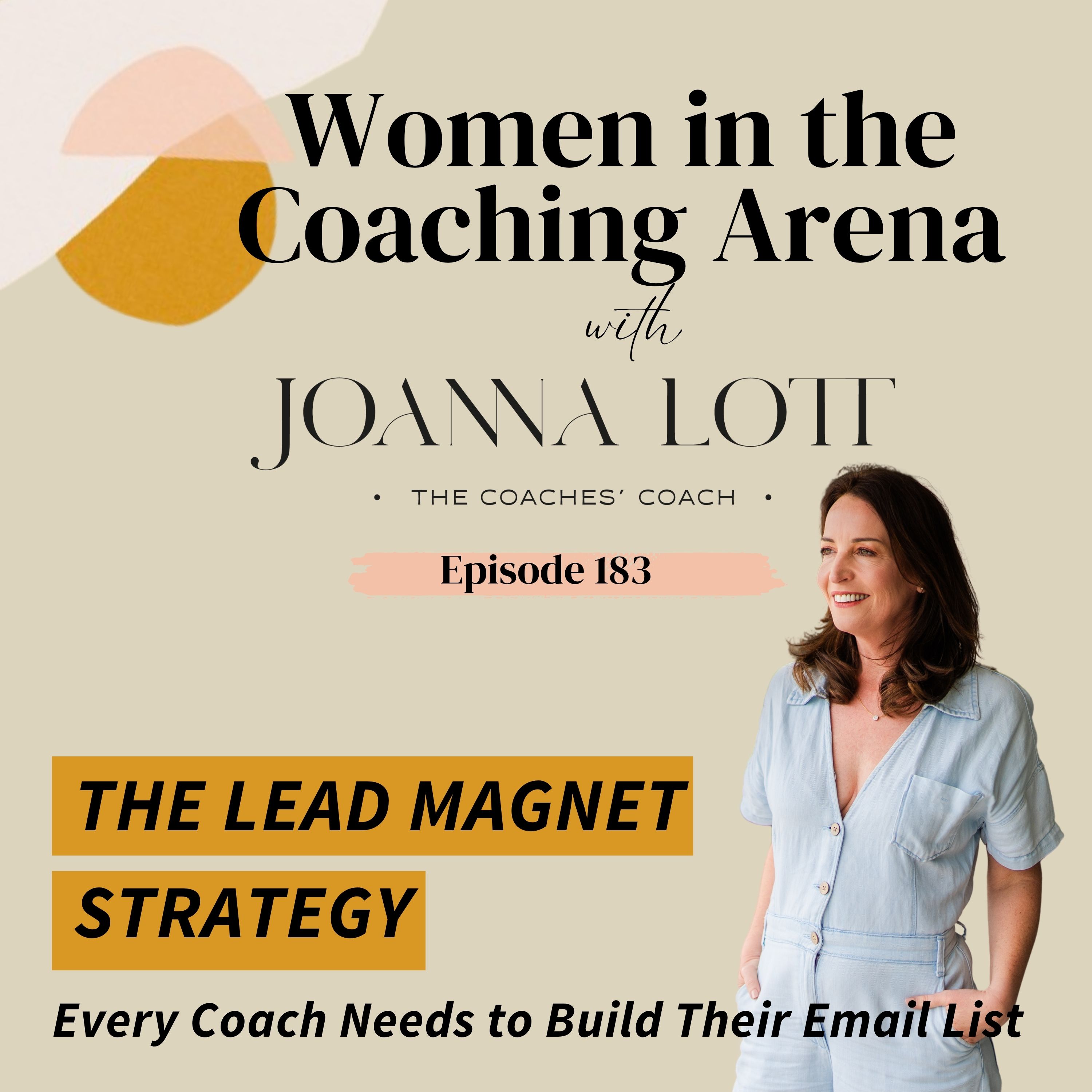 183 | The Lead Magnet Strategy Every Coach Needs to Build Their Email List episode artwork