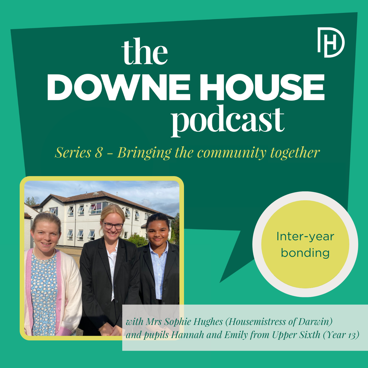 The Downe House Podcast