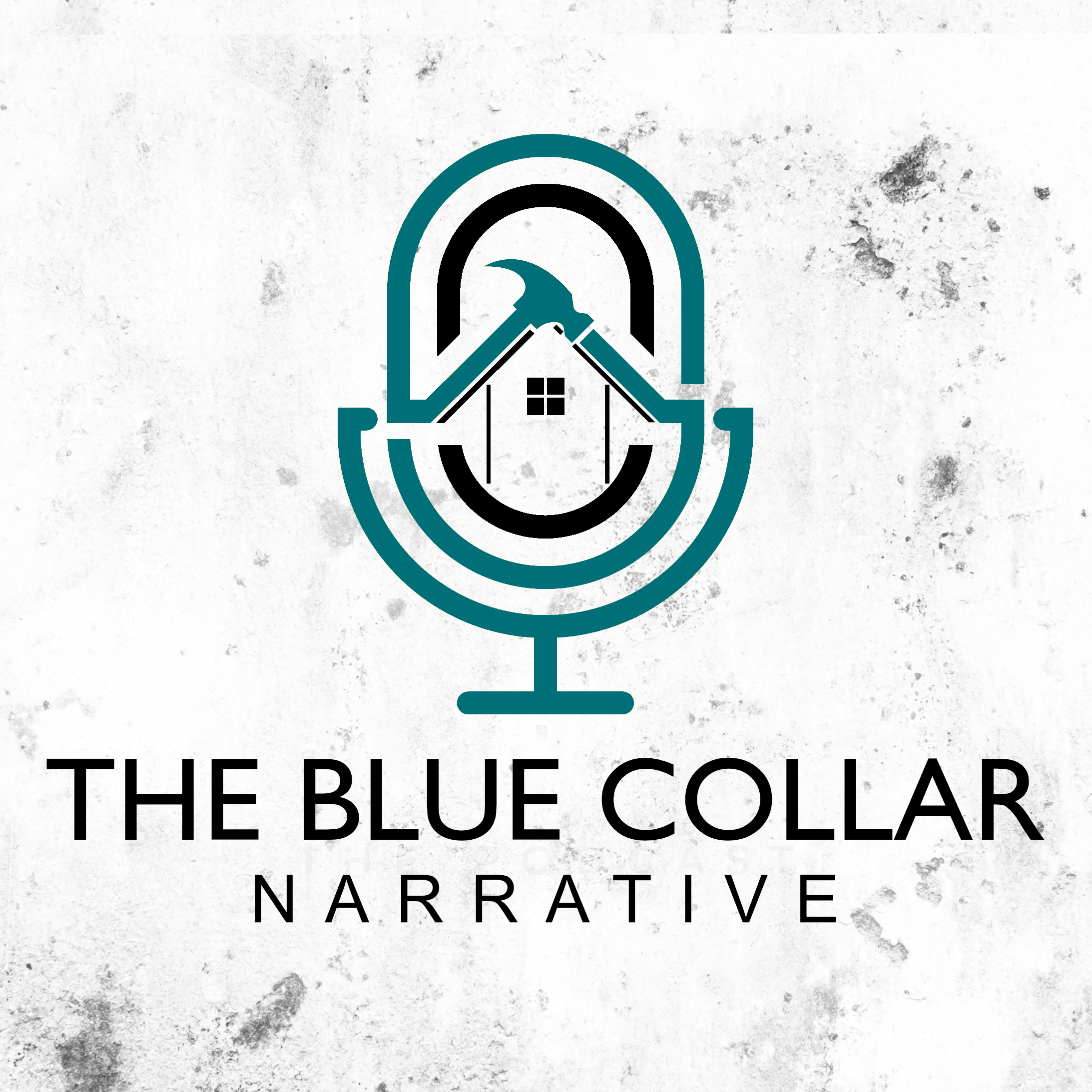 Artwork for The Blue Collar Narrative