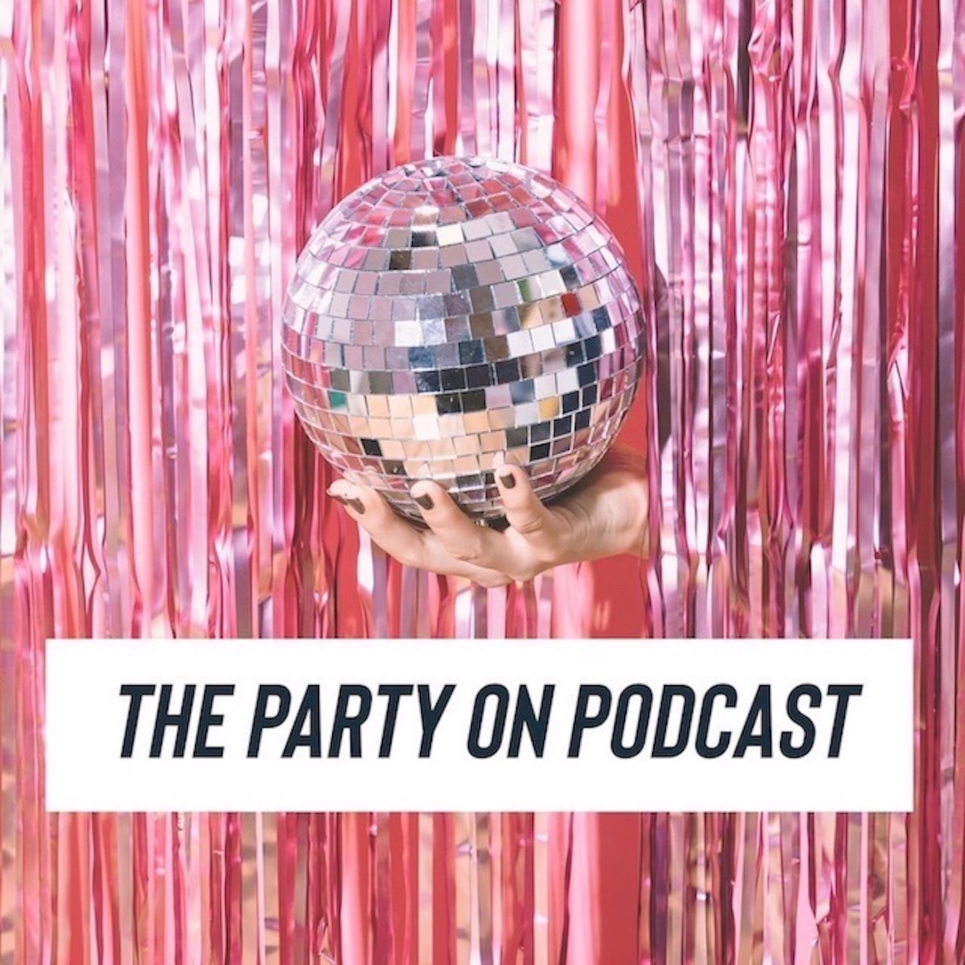 The Party On Podcast