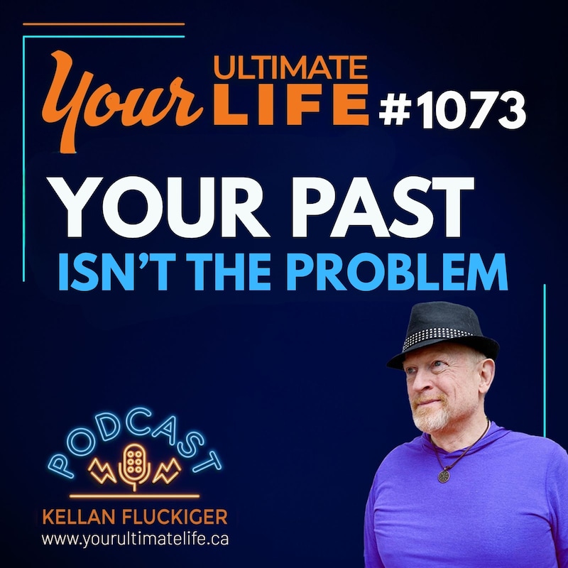 Artwork for podcast Your Ultimate Life with Kellan Fluckiger