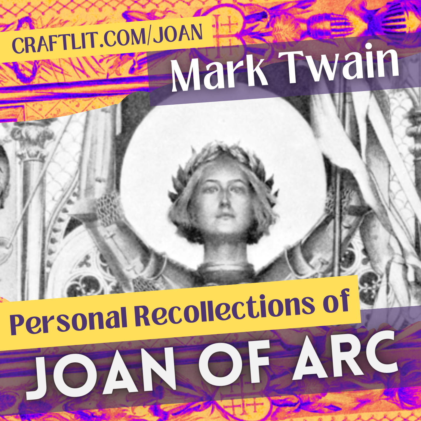 CRAFTLIT - START PERSONAL RECOLLECTIONS OF JOAN OF ARC HERE episode artwork