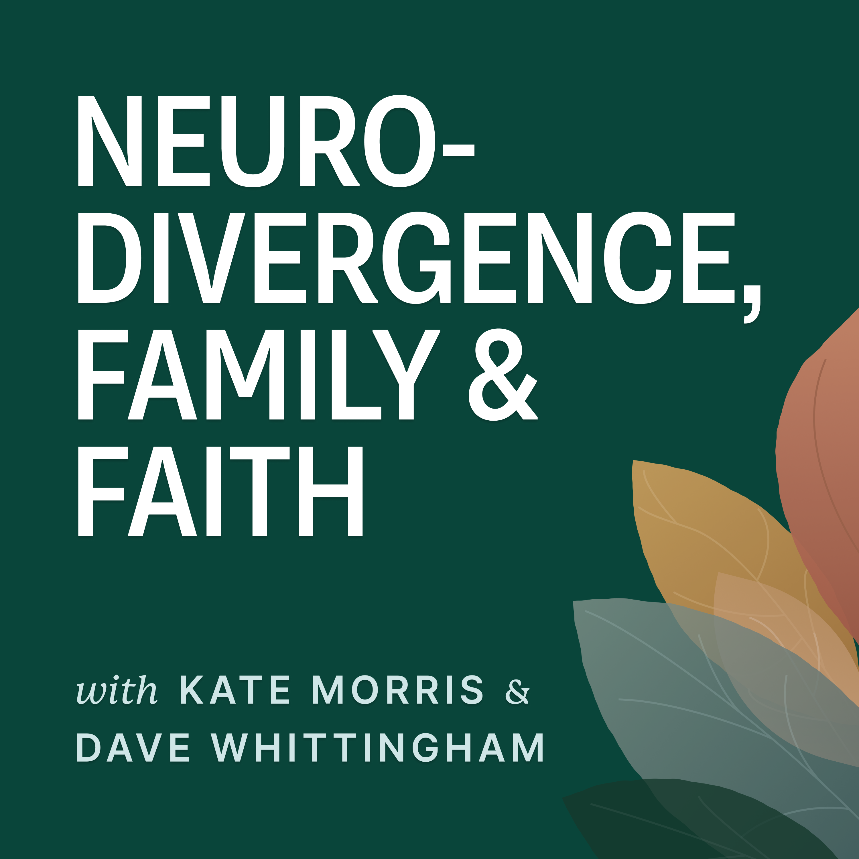 Artwork for Neurodivergence, Family and Faith