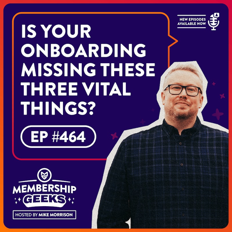 Artwork for podcast Membership Geeks Podcast with Mike Morrison