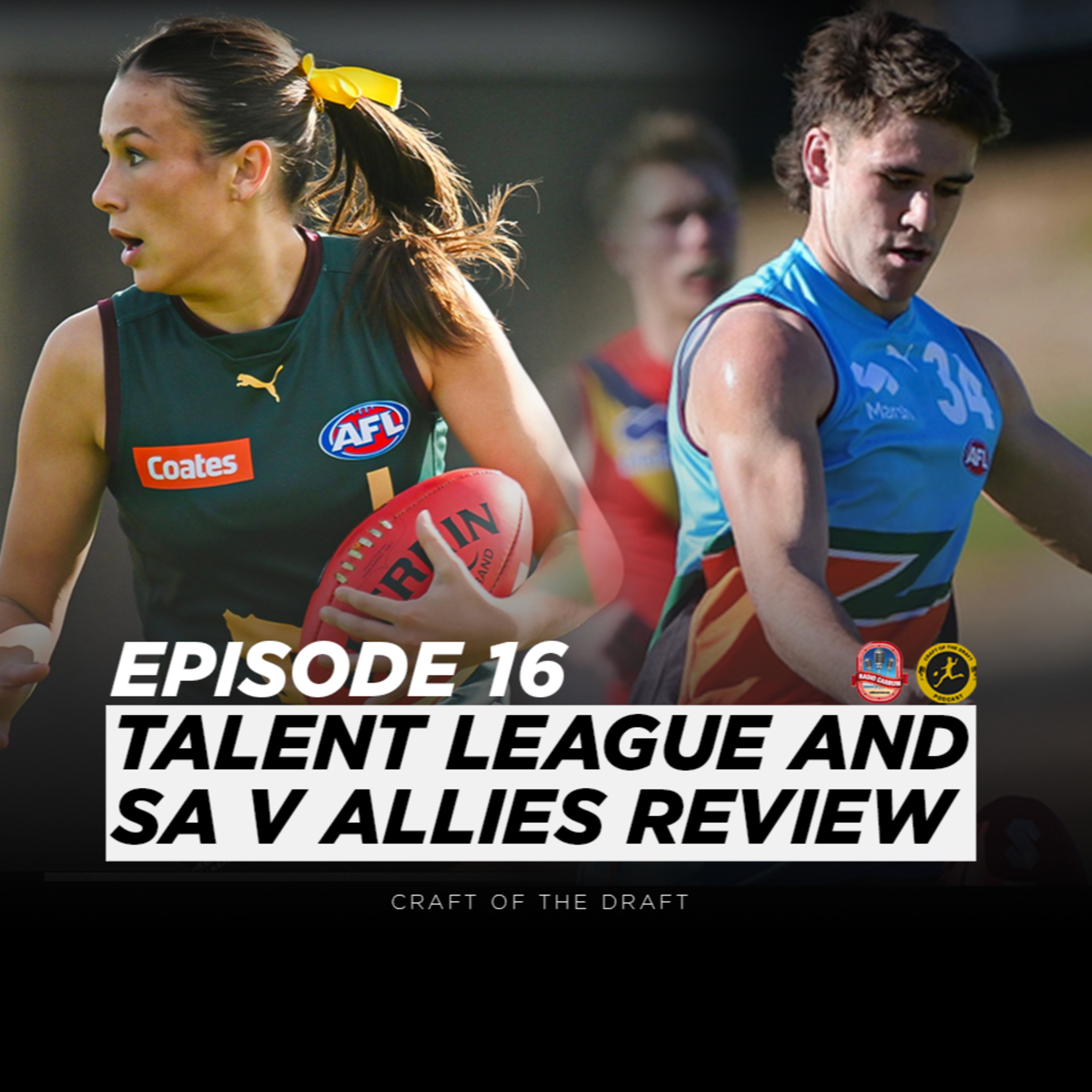 COTD Podcast - South Australia v Allies & Talent League Review