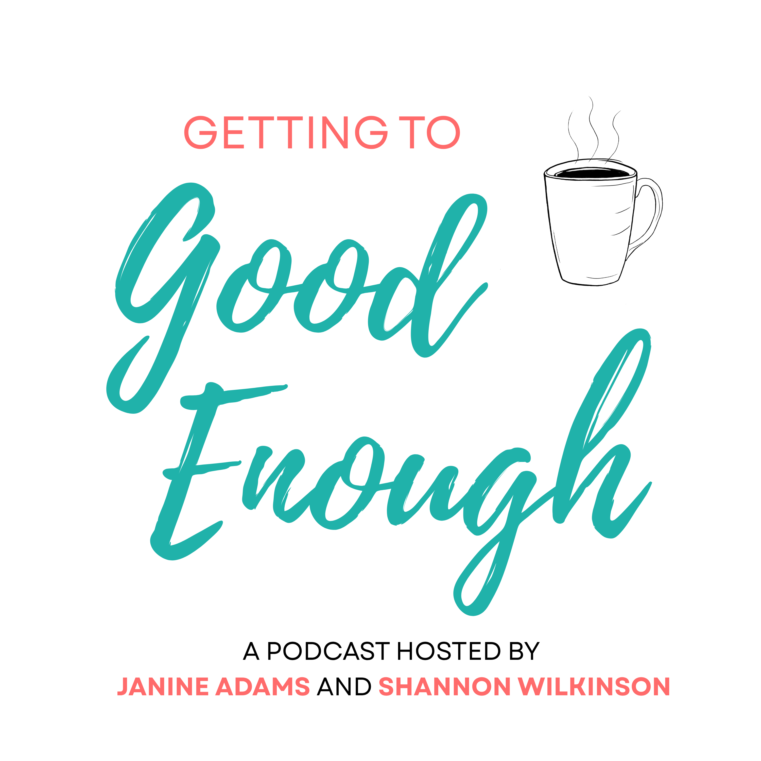 Show artwork for Getting to Good Enough