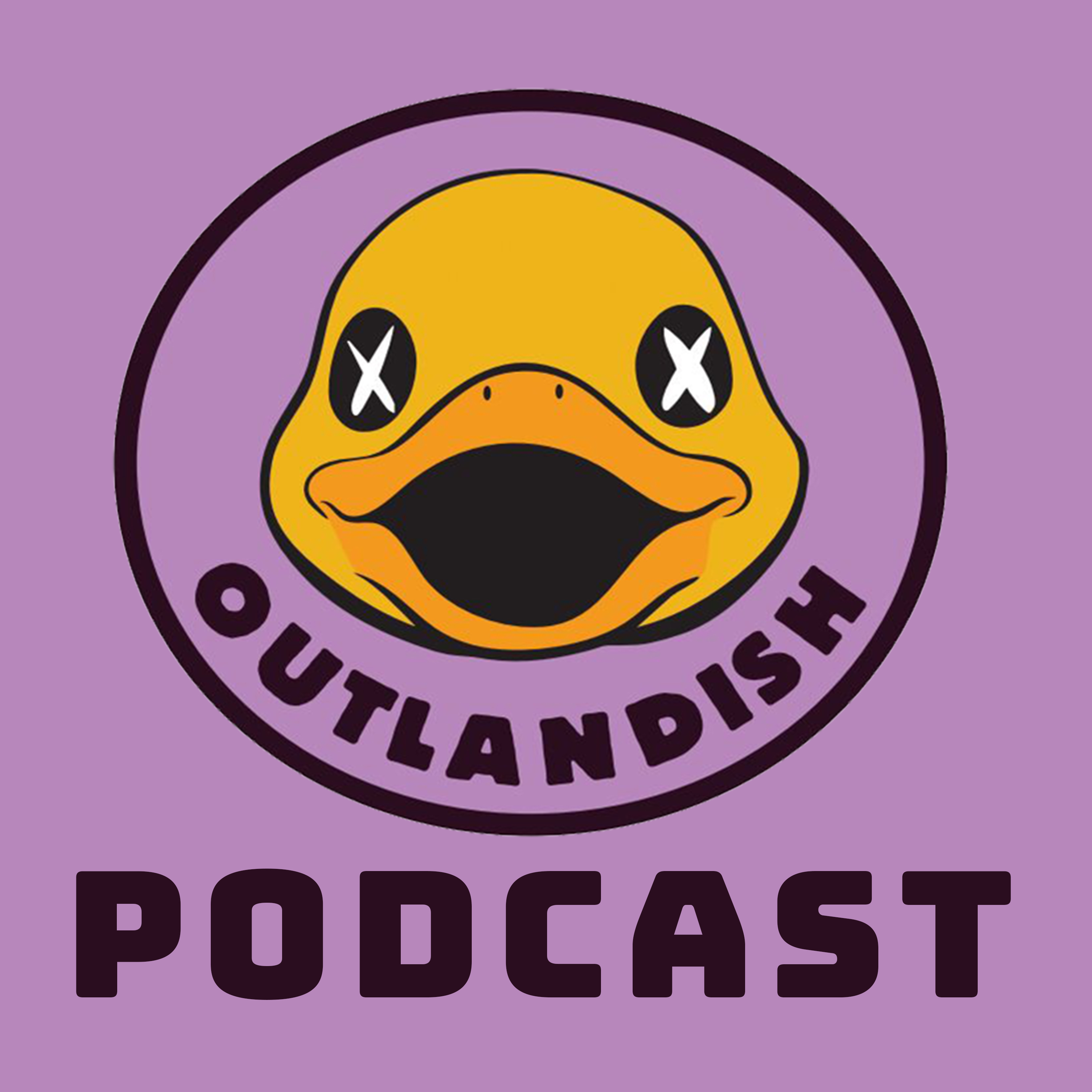 Outlandish Podcast