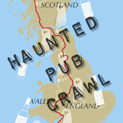 Haunted Pub Crawl - Scottish Highlands Paranormal Ackergill Tower and the Mackay Hotel episode artwork