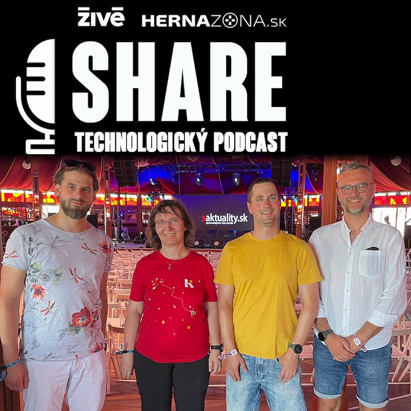 Artwork for podcast Technologický podcast SHARE | Živé.sk