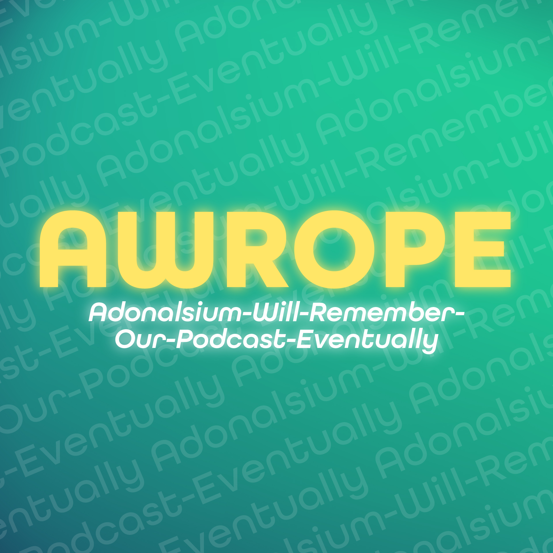 Artwork for AWROPE (Adonalsium-Will-Remember-Our-Podcast-Eventually)
