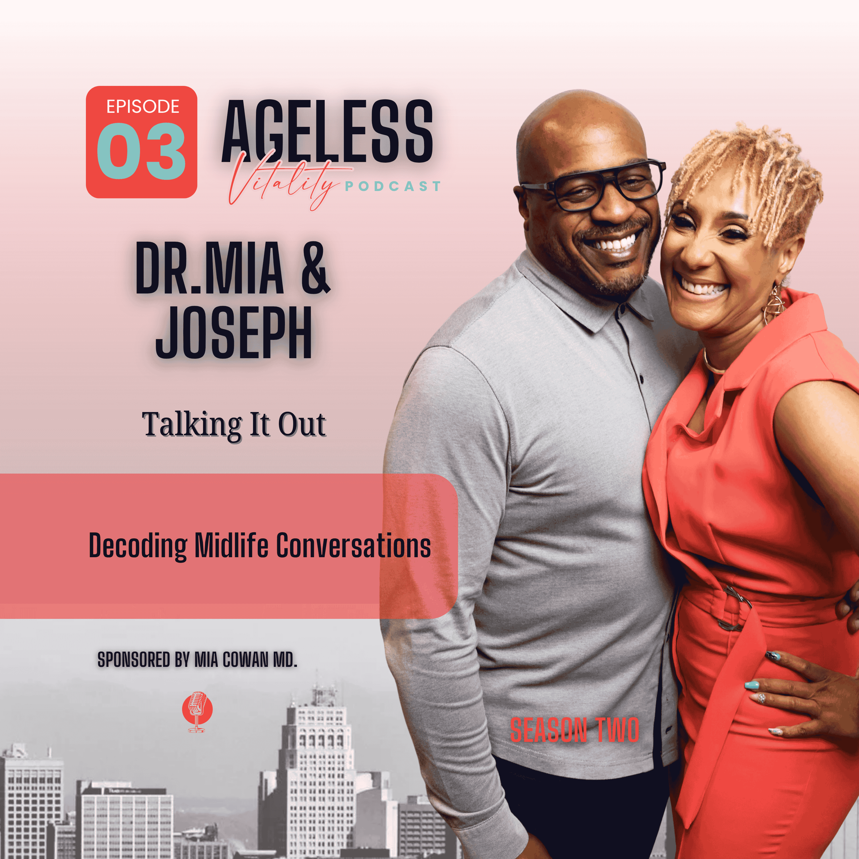 Season 2 Ep3 - Talking It Out - Decoding Midlife Conversations