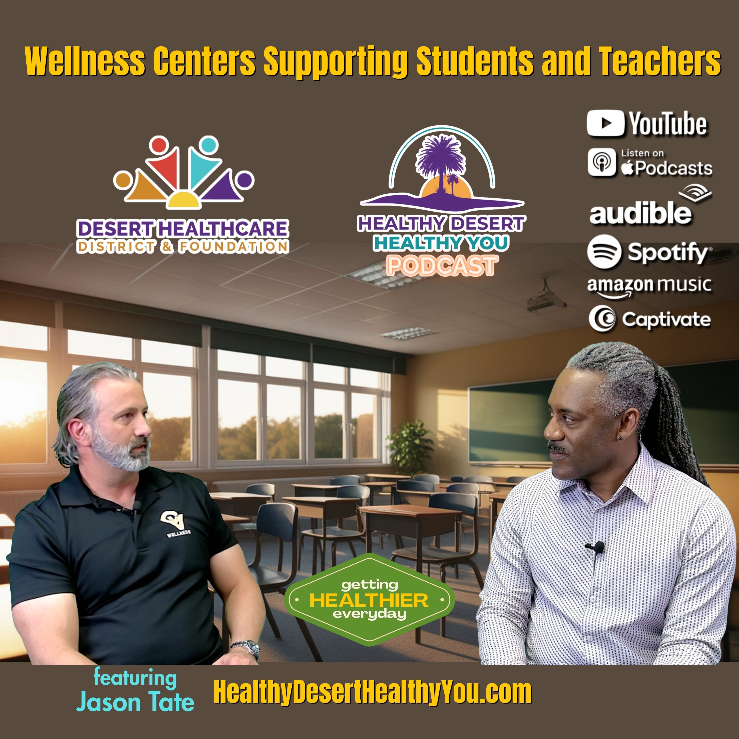 Jason Tate, Wellness Specialist, CV High School | Wellness Centers Supporting Students and Teachers episode artwork