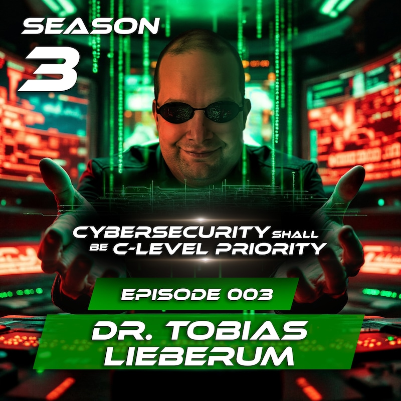 Artwork for podcast Cybersecurity shall be C-level priority